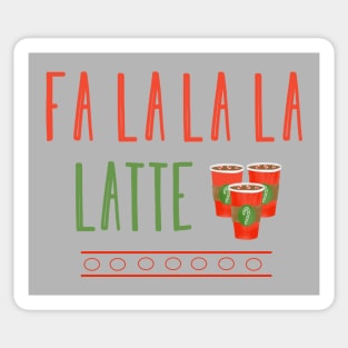 Fa la la la Latte Sticker